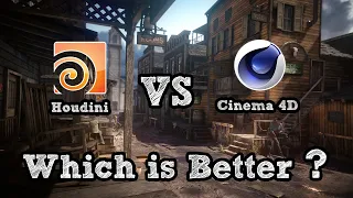 Houdini vs Cinema 4D which is better?