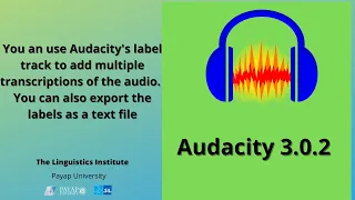 Creating a transcription file of your recording using Audacity's label track