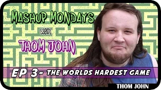 Mashup Mondays [Ep 3] Worlds Hardest Game