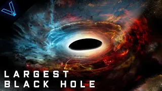 TON 618 - The Largest Black Hole EVER Discovered (4K UHD)