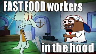 HOOD fast-food employees be like (Spongebob) | Tutweezy