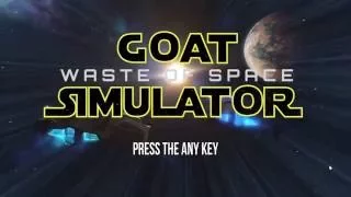 Goat Simulator - Waste of Space - REVIEW - May 2016 [SPACE GAMES]