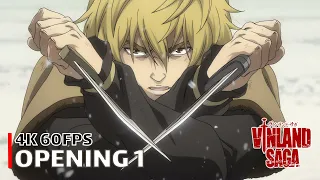 Vinland Saga - Opening 1 【MUKANJYO】 4K 60FPS Creditless | CC