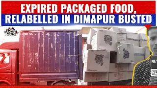 RE-LABELLING OF EXPIRY PRODUCTS BUSTED IN DIMAPUR