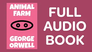 Animal Farm by George Orwell - Full Allegory Audiobook with Subtitles