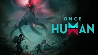 Open World Lovecraftian Survival MMO Begins LIVE ~ Once Human Beta (Stream)