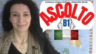 ASCOLTO ITALIANO B1 - ITALIAN LISTENING EXERCISE LEVEL B1 | learn Italian