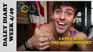 LANCE IS ON THE MENU TONIGHT! 😈 | DALEY DIARIES WEEK 4/49 I Tom Daley