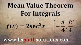 Applying the Mean Value Theorem for Integrals (Example)