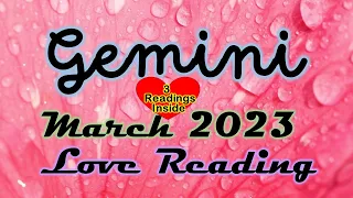 Gemini💘March 2023 Love Readings Time Stamped ✨ PAST ✨CURRENT ✨NEW LOVE Readings