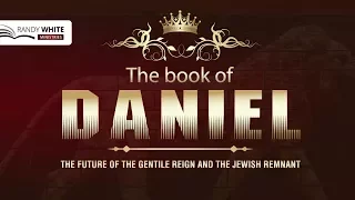 The Book of Daniel | Session 15 | Daniel 10:1-21
