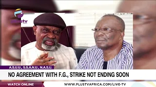 ASUU, SSANU, NASU: No Agreement With F.G., Strike Not Ending Soon | NEWS