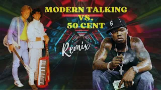 Modern talking VS 50 Cent - Brother Louie in da club ( Paolo Monti mashup )