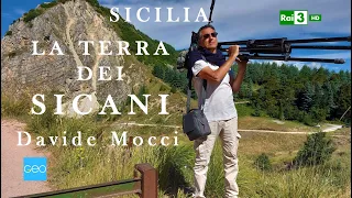 LA TERRA DEI SICANI di Davide Mocci DOC RAI GEO - SICILIA #davidemocci