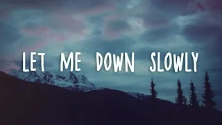 1 Hour - Alec Benjamin - Let Me Down Slowly ("Let me down" loop)