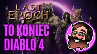 Last Epoch gra która dobije Diablo 4 - Najlepszy Action RPG dla Nowych Graczy