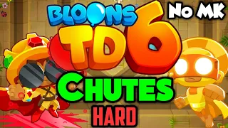 (Read Description) BTD6 - Chutes - Hard | No Monkey Knowledge (MK) (ft. Quincy)