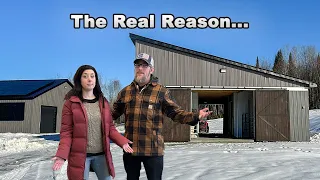 The TRUTH of WHY We had to BUILD our BARN!