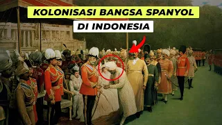 Bagaimana Bangsa Spanyol menduduki Nusantara?