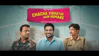 Chacha Vidhayak Hain Humare S03_E01_Zakir Khan_Zakir Hussain_Abhimanyu Singh_Gaurav K. Sharma_1080p