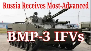 Russia receives 1st batch of most-advanced BMP-3 infantry fighting vehicles