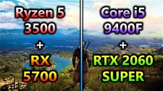 Ryzen 5 3500 + RX 5700 vs Core i5 9400F + RTX 2060 SUPER | 1080p 1440p PC Gameplay Benchmark