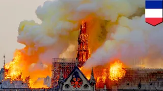 Notre Dame Cathedral fire: Timeline - TomoNews