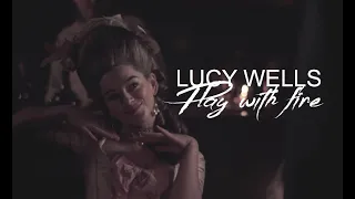 Lucy Wells - Play with fire (for Océane)