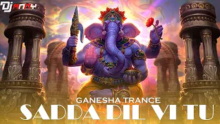Sadda Dil Vi Tu (Ga Ga Ga Ganpati) | REMIX | DJ ANNY | Ganesha Trance | ABCD