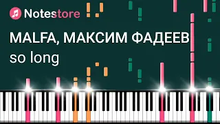 🎼 Ноты MALFA, Максим Фадеев - So Long урок по видео на пианино для начинающих!