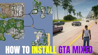 HOW TO INSTALL GTA Mixed Mod | GTA SA