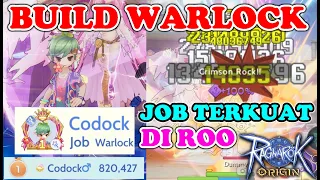 BUILD WARLOCK Codock! JOB TERKUAT DI Ragnarok Origin ROO