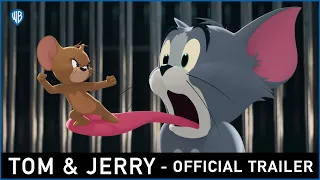 Tom & Jerry – Official Trailer