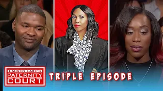 Triple Episode: After Meeting at Nightclub can the Baby be his | Paternity Court
