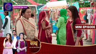 Nath Krishna Aur Gauri Ki Kahani | 10 May 2023 Episode 555 | Mini Episode | Dangal TV