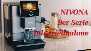 Kaffeemaschine starten: NIVONA 9er Serie - Erstinbetriebnahme