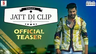 Jatt Di Clip 2 | Singga | Western Penduz | Ditto Music | ST Studio