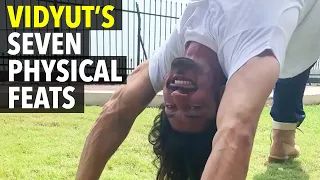 Seven Physical Feats by Vidyut Jammwal | Kalaripayattu | Fitness | Martial Arts