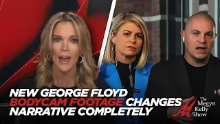 New George Floyd Bodycam Footage Changes Narrative Completely, with Liz Collin and J.C. Chaix