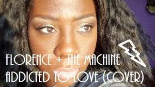 Florence + the Machine - Addicted To Love (Cover, Cover)