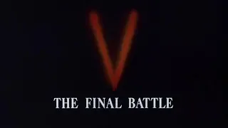 V The Final Battle Opening Credits