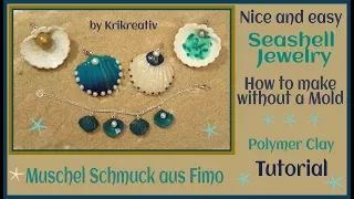 How to make Sea Shell Jewelry without a mold, Polymer Clay Tutorial