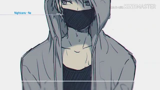 「Nightcore」» No (Male Version) {Lyrics}