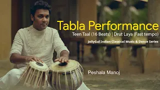 Tabla Performance - Teen Taal (16 Beats) Drut Laya (Fast Tempo) - Peshala Manoj