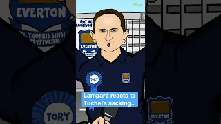 Lampard reacts to Tuchel’s sacking…
