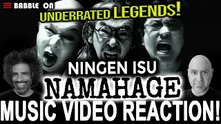 NINGEN ISU - NAMAHAGE Music Video Reaction (Japanese Rock/Metal) #boogeyman #demon #underrated 🤘😁🤘