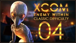 THIN MEN GALORE - XCOM: Enemy Within (Classic Difficulty) - Ep.04!