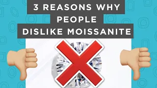 3 Reasons Why People Dislike Lab-Grown Diamonds and Moissanite