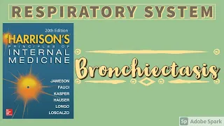 BRONCHIECTASIS | Etiopathogenesis | Clinical Features | Diagnosis | Treatment