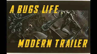 A Bug's Life: Modern Trailer
